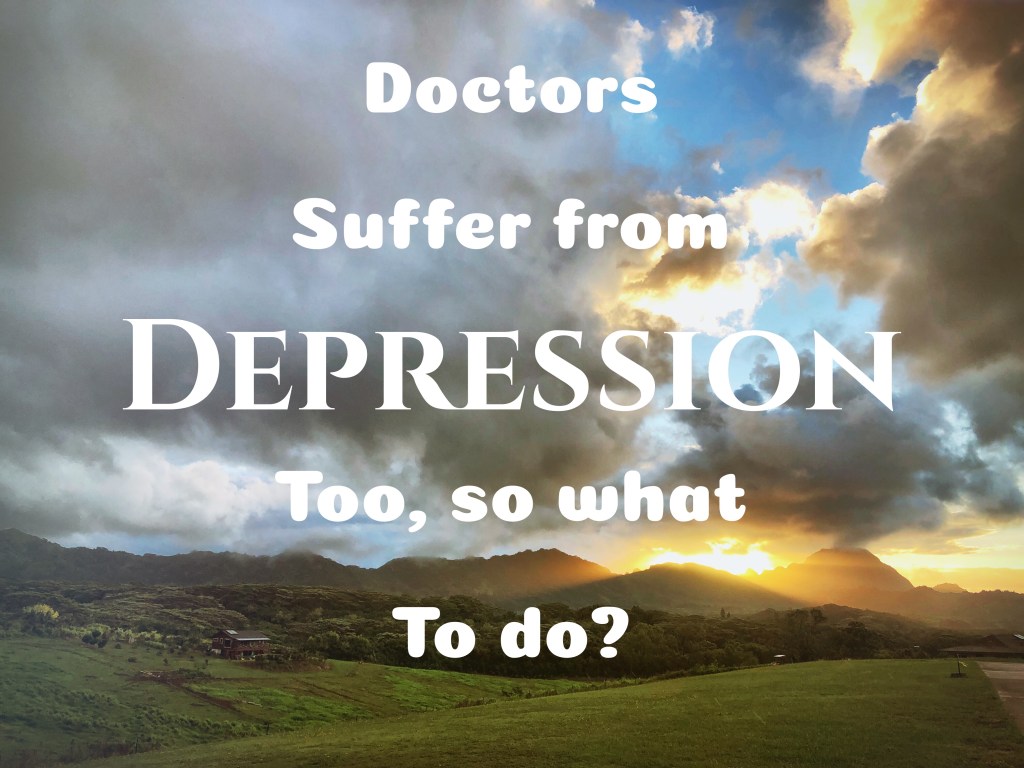 Depression, how doctors deal with&nbsp;it